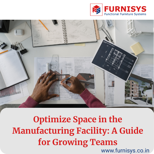 Optimize Space in Your Manufacturing Facility